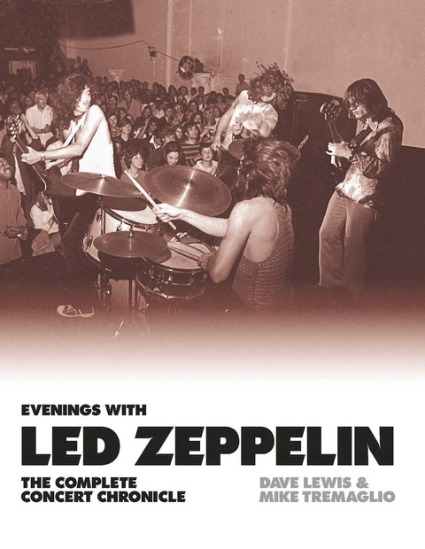 Evenings with Led Zeppelin - Dave Lewis, Mike Tremaglio
