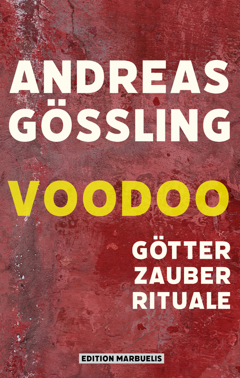 Voodoo - Andreas G&ouml;&szlig;ling