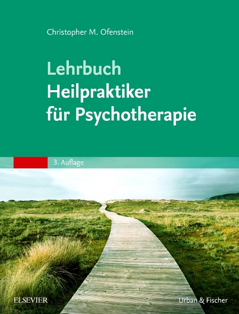 Lehrbuch Heilpraktiker für Psychotherapie - Christopher Ofenstein