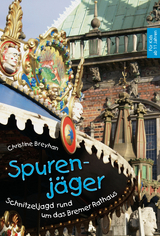 Spurenj&auml;ger - Christine Breyhan