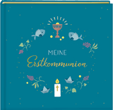 Eintragalbum &ndash; Meine Erstkommunion