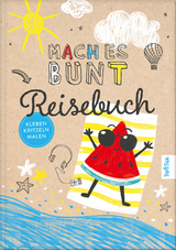 Mach es bunt Reisebuch - Franziska Frey