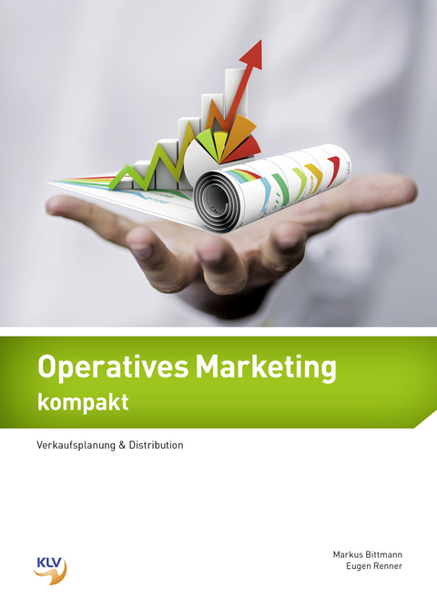 Operatives Marketing kompakt - Markus Bittmann, Eugen Renner