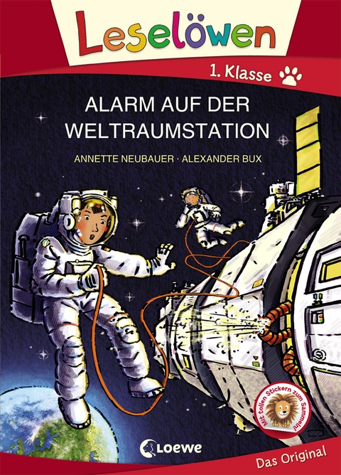 Lesel&ouml;wen 1. Klasse - Alarm auf der Weltraumstation - Annette Neubauer