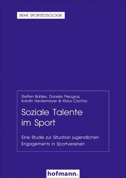 Soziale Talente im Sport - Steffen Bahlke, Daniela Piepgras, Karolin Heckemeyer, Klaus Cachay