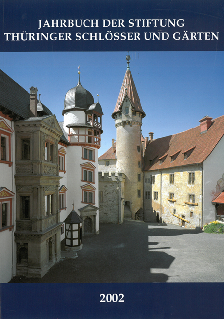 Jahrbuch der Stiftung Th&uuml;ringer Schl&ouml;sser und G&auml;rten 2002