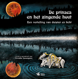 De prinses en het zingende hout - Pernilla Kannapinn