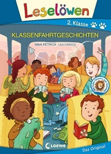 Lesel&ouml;wen 2. Klasse - Klassenfahrtgeschichten - Nina Petrick
