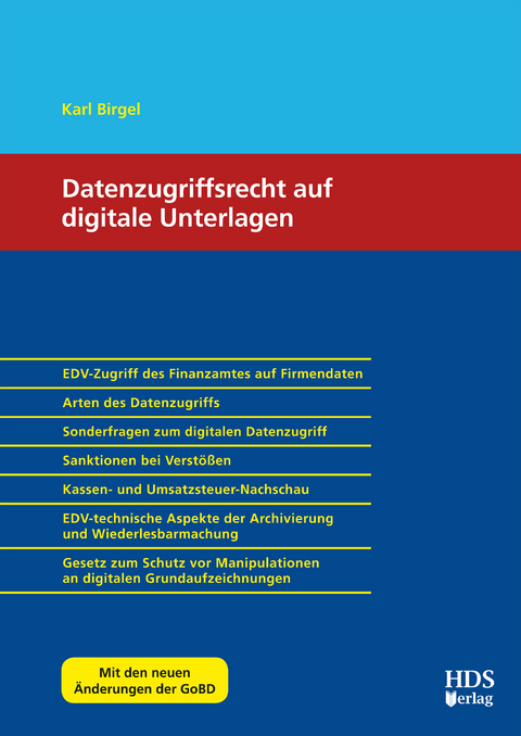 Datenzugriffsrecht auf digitale Unterlagen - Karl Birgel