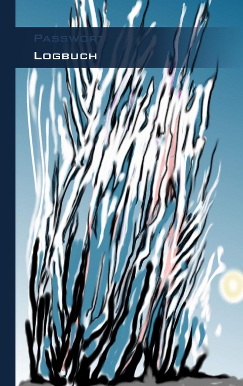 Passwort Logbuch - Internet Organizer und Passwortbuch - Theo von Taane