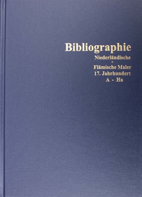 Bibliographie zur niederl&auml;ndischen und fl&auml;mischen Malerei des siebzehnten Jahrhunderts mit umfangreichem Abbildungsnachweis / A Bibliographyof publications on Dutch and Flemish Paintings of the seventeenth century including extensive references to illustrations