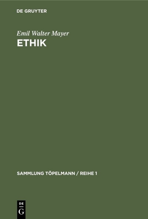 Ethik - Emil Walter Mayer
