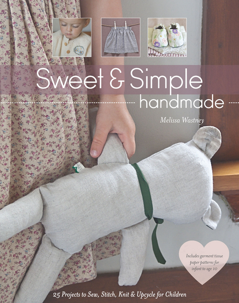 Sweet & Simple Handmade -  Melissa Wastney
