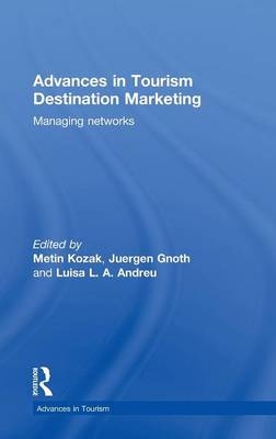 Advances in Tourism Destination Marketing - 
