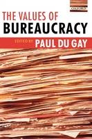 Values of Bureaucracy - 