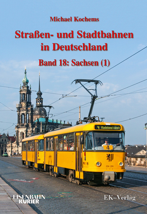 Strassen- und Stadtbahnen in Deutschland / Straßen- und Stadtbahnen in Deutschland - Michael Kochems