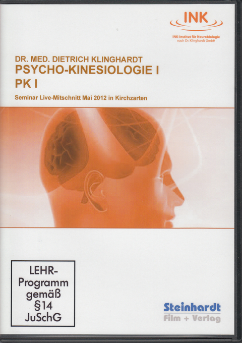 Psycho-Kinesiologie I  (PK I) - Dietrich Klinghardt