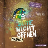 Bitte nicht &ouml;ffnen 5: Magic! - Charlotte Habersack