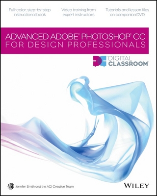 Advanced Photoshop CC for Design Professionals Digital Classroom