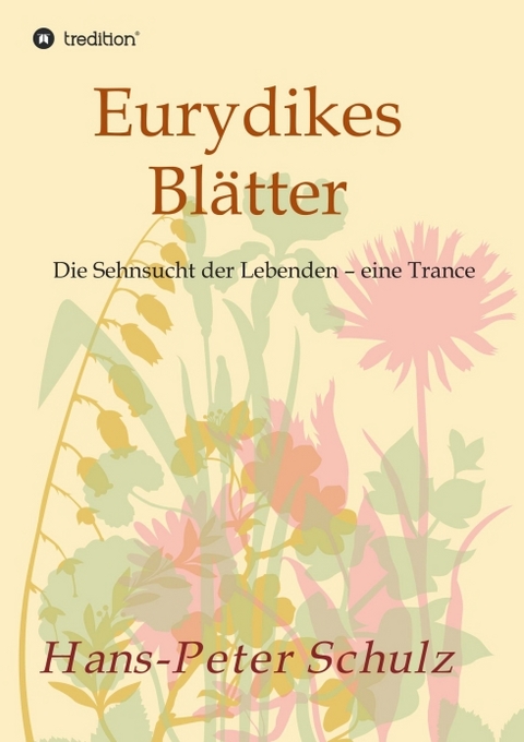 Eurydikes Bl&auml;tter - Hans-Peter Schulz