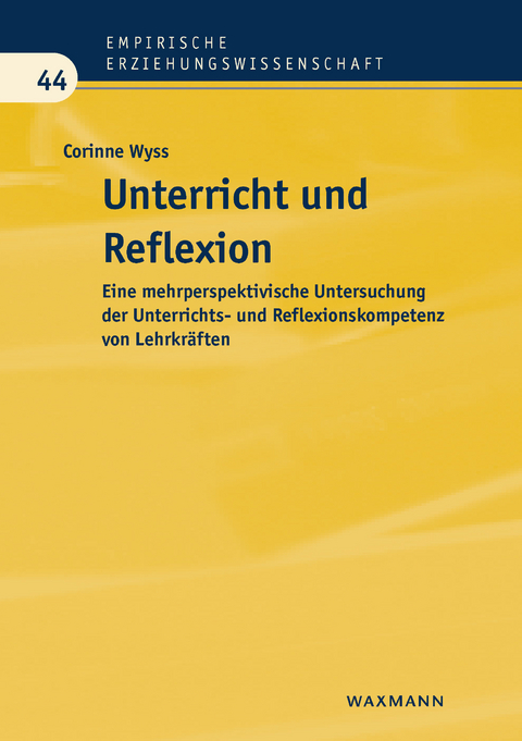 Unterricht und Reflexion -  Corinne Wyss