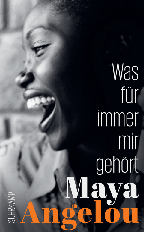 Was f&uuml;r immer mir geh&ouml;rt - Maya Angelou