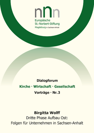 Dritte Phase Aufbau Ost: Folgen für Unternehmen in Sachsen-Anhalt
