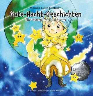 Gute-Nacht-Geschichten über Sonne, Mond und Sterne