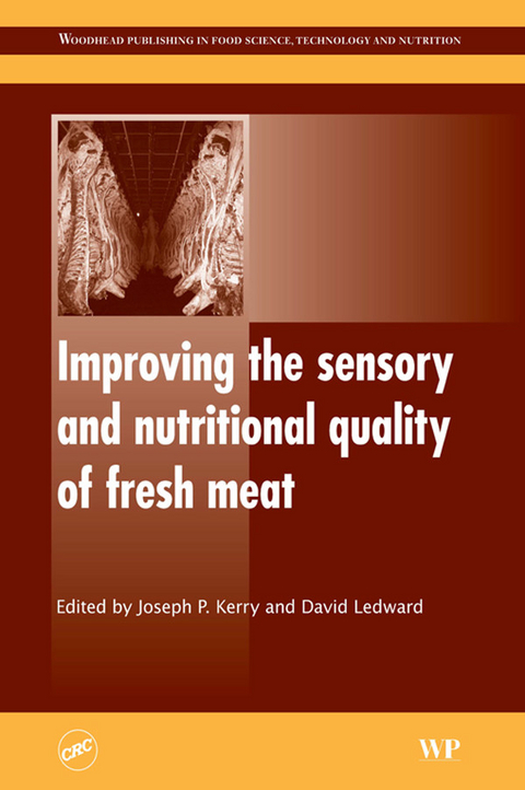 Improving the Sensory and Nutritional Quality of Fresh Meat - 