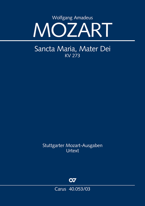 Sancta Maria, Mater Dei (Klavierauszug) - Wolfgang Amadeus Mozart