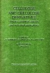 Cellulose and Cellulose Derivatives - 