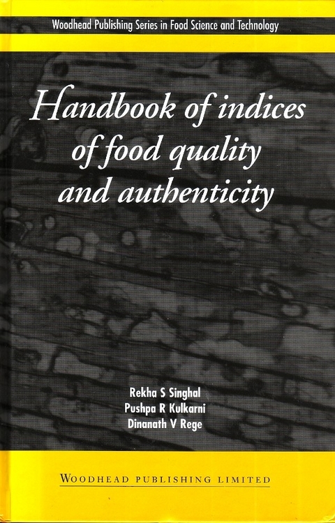 Handbook of Indices of Food Quality and Authenticity - 