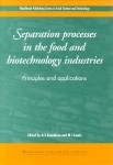 Separation Processes in the Food and Biotechnology Industries - 
