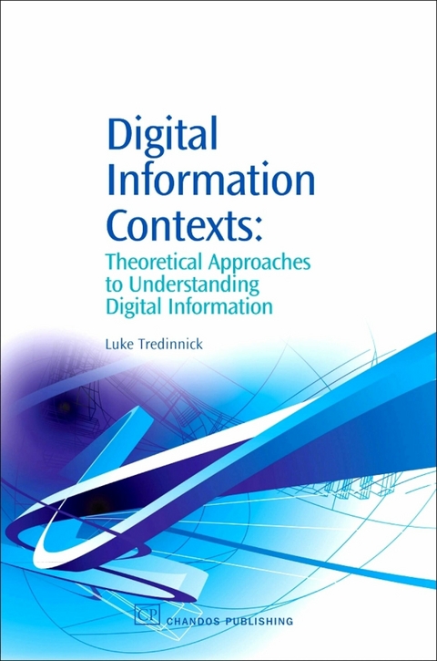 Digital Information Contexts -  Luke Tredinnick