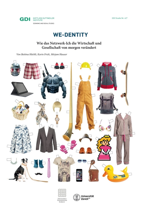 We-Dentity - Karin Frick, Bettina H&ouml;chli, Mirjam Hauser