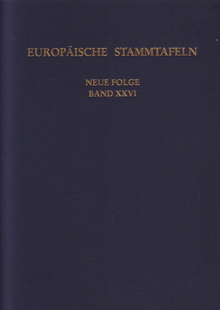 Europäische Stammtafeln. Neue Folge