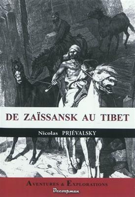 de Zaissansk Au Tibet