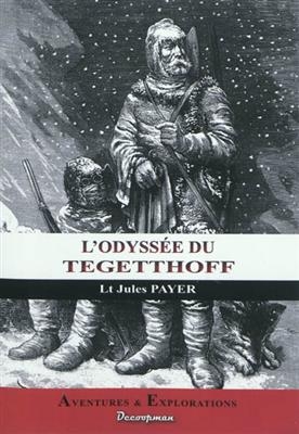 L'Odyssee Du Tegetthoff