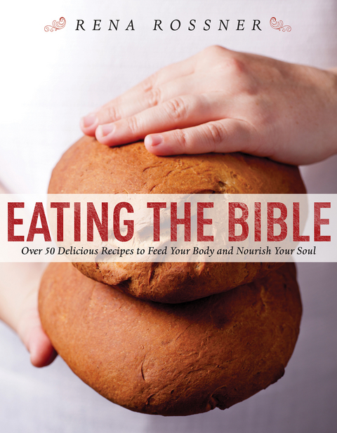 Eating the Bible -  Rena Rossner