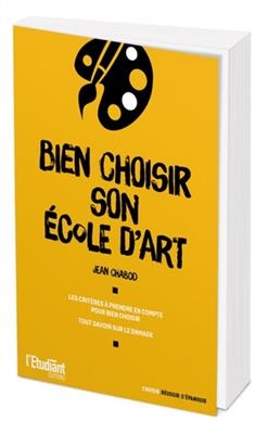 Bien choisir son école d'art