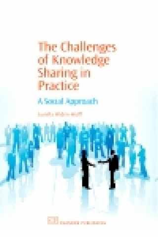 Challenges of Knowledge Sharing in Practice