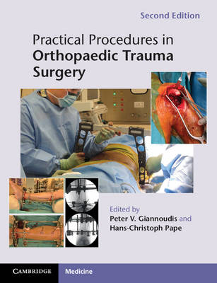 Practical Procedures in Orthopaedic Trauma Surgery - 