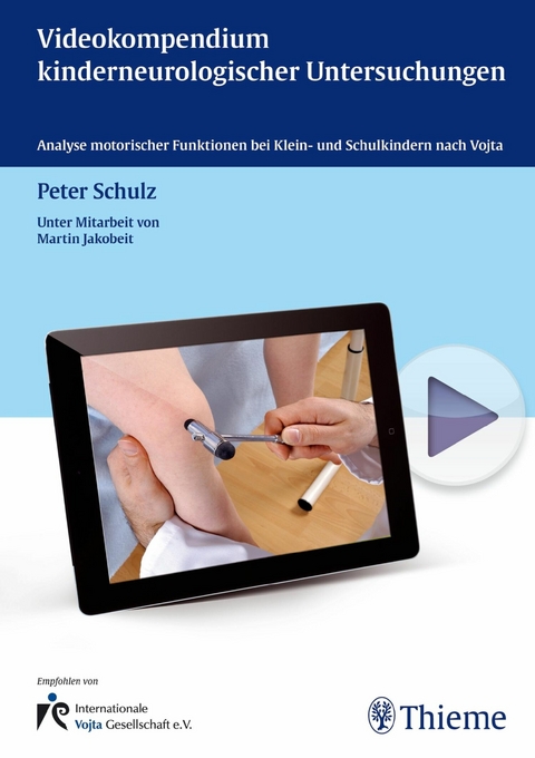 Videokompendium kinderneurologischer Untersuchungen - 