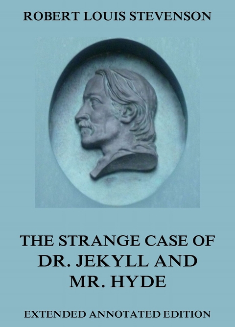 The Strange Case Of Dr. Jekyll And Mr. Hyde - Robert Louis Stevenson