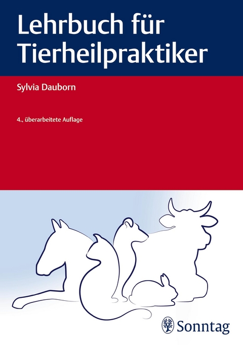 Lehrbuch für Tierheilpraktiker -  Sylvia Dauborn