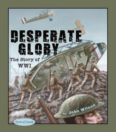 Desperate Glory -  John Wilson