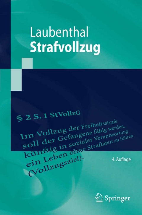 Strafvollzug -  Klaus Laubenthal