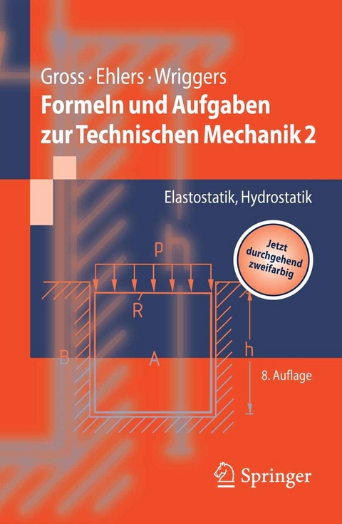 Formeln und Aufgaben zur Technischen Mechanik 2 -  Dietmar Gross,  Wolfgang Ehlers,  Peter Wriggers