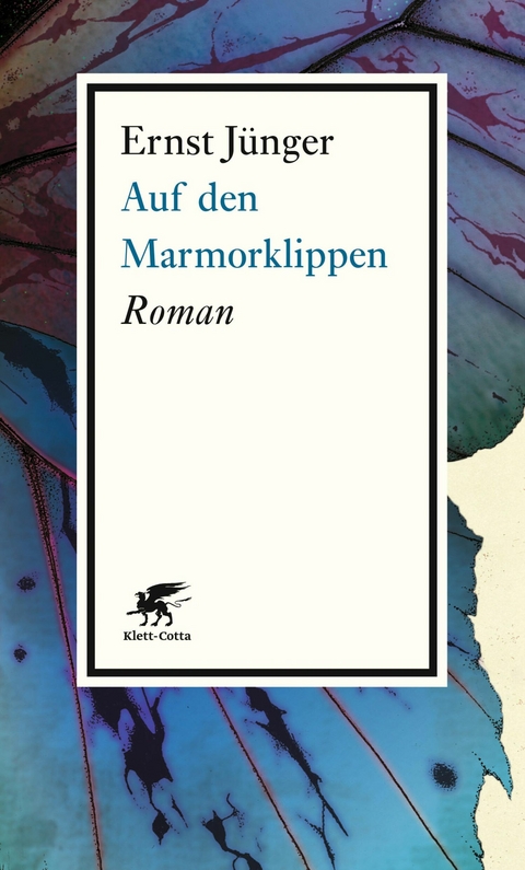 Auf den Marmorklippen - Ernst J&uuml;nger