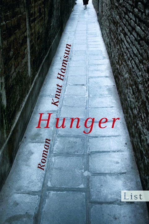 Hunger - Knut Hamsun